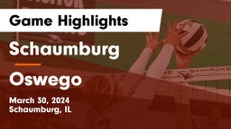 Schaumburg  vs Oswego  Game Highlights - March 30, 2024