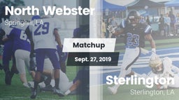 Matchup: North Webster High vs. Sterlington  2019