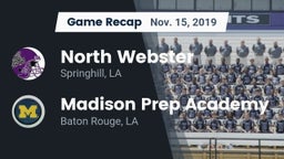 Recap: North Webster  vs. Madison Prep Academy 2019