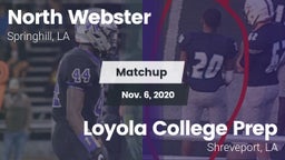 Matchup: North Webster High vs. Loyola College Prep  2020