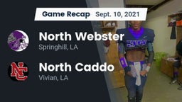 Recap: North Webster  vs. North Caddo  2021