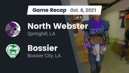 Recap: North Webster  vs. Bossier  2021