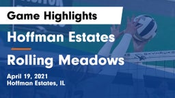 Hoffman Estates  vs Rolling Meadows  Game Highlights - April 19, 2021