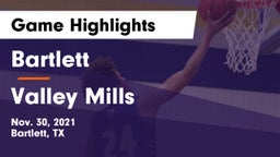 Bartlett  vs Valley Mills  Game Highlights - Nov. 30, 2021