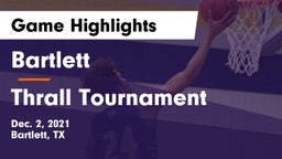 Bartlett  vs Thrall Tournament Game Highlights - Dec. 2, 2021