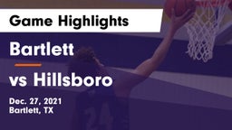 Bartlett  vs vs Hillsboro Game Highlights - Dec. 27, 2021