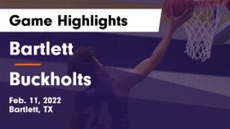 Bartlett  vs Buckholts Game Highlights - Feb. 11, 2022