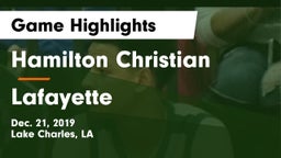 Hamilton Christian  vs Lafayette  Game Highlights - Dec. 21, 2019