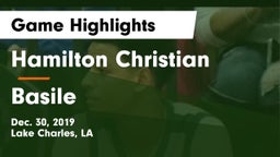 Hamilton Christian  vs Basile  Game Highlights - Dec. 30, 2019