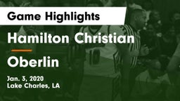 Hamilton Christian  vs Oberlin  Game Highlights - Jan. 3, 2020