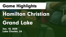 Hamilton Christian  vs Grand Lake  Game Highlights - Jan. 10, 2020