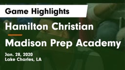 Hamilton Christian  vs Madison Prep Academy Game Highlights - Jan. 28, 2020