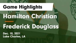 Hamilton Christian  vs Frederick Douglass  Game Highlights - Dec. 10, 2021