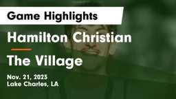 Hamilton Christian  vs The Village Game Highlights - Nov. 21, 2023