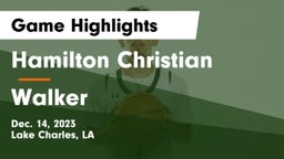 Hamilton Christian  vs Walker  Game Highlights - Dec. 14, 2023