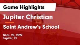 Jupiter Christian  vs Saint Andrew's School Game Highlights - Sept. 20, 2022