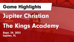 Jupiter Christian  vs The Kings Academy Game Highlights - Sept. 24, 2022