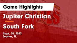 Jupiter Christian  vs South Fork  Game Highlights - Sept. 28, 2023