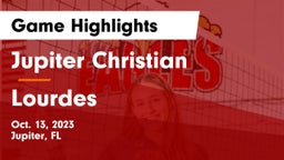 Jupiter Christian  vs Lourdes  Game Highlights - Oct. 13, 2023