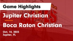 Jupiter Christian  vs Boca Raton Christian Game Highlights - Oct. 14, 2023