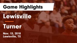 Lewisville  vs Turner  Game Highlights - Nov. 13, 2018