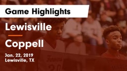 Lewisville  vs Coppell  Game Highlights - Jan. 22, 2019