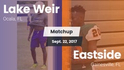 Matchup: Lake Weir High vs. Eastside  2017