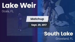 Matchup: Lake Weir High vs. South Lake  2017