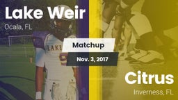 Matchup: Lake Weir High vs. Citrus  2017