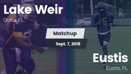 Matchup: Lake Weir High vs. Eustis  2018