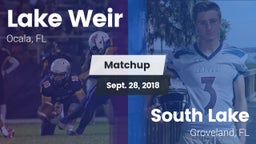 Matchup: Lake Weir High vs. South Lake  2018