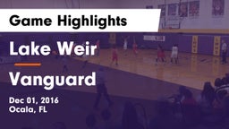 Lake Weir  vs Vanguard  Game Highlights - Dec 01, 2016