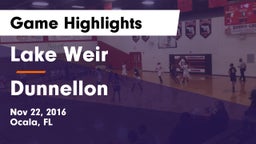 Lake Weir  vs Dunnellon  Game Highlights - Nov 22, 2016