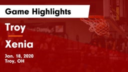 Troy  vs Xenia  Game Highlights - Jan. 18, 2020