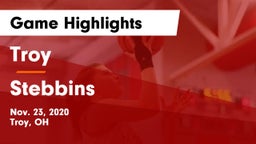 Troy  vs Stebbins  Game Highlights - Nov. 23, 2020