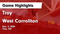 Troy  vs West Carrollton  Game Highlights - Dec. 4, 2020