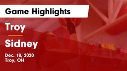Troy  vs Sidney  Game Highlights - Dec. 18, 2020