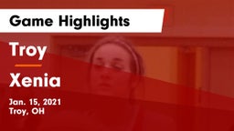Troy  vs Xenia  Game Highlights - Jan. 15, 2021