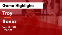 Troy  vs Xenia  Game Highlights - Jan. 15, 2022