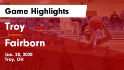 Troy  vs Fairborn Game Highlights - Jan. 28, 2020