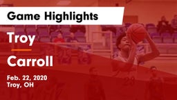 Troy  vs Carroll  Game Highlights - Feb. 22, 2020