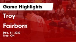 Troy  vs Fairborn Game Highlights - Dec. 11, 2020