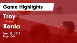 Troy  vs Xenia  Game Highlights - Jan. 20, 2023