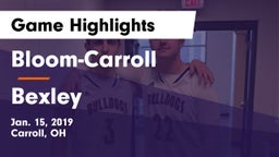 Bloom-Carroll  vs Bexley  Game Highlights - Jan. 15, 2019