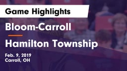 Bloom-Carroll  vs Hamilton Township  Game Highlights - Feb. 9, 2019