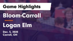 Bloom-Carroll  vs Logan Elm Game Highlights - Dec. 5, 2020