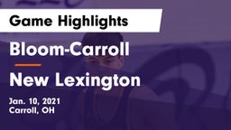 Bloom-Carroll  vs New Lexington  Game Highlights - Jan. 10, 2021