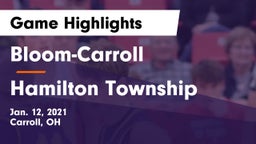 Bloom-Carroll  vs Hamilton Township  Game Highlights - Jan. 12, 2021