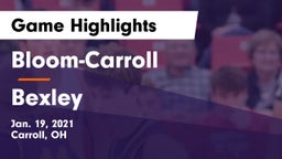 Bloom-Carroll  vs Bexley  Game Highlights - Jan. 19, 2021