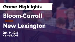 Bloom-Carroll  vs New Lexington  Game Highlights - Jan. 9, 2021